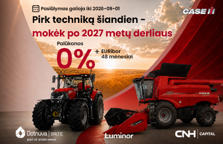 Pirk techniką šiandien - mokėk kitais metais po derliaus.
